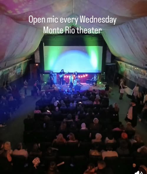 Open Mic Wednesdays at the Monte Rio Theater